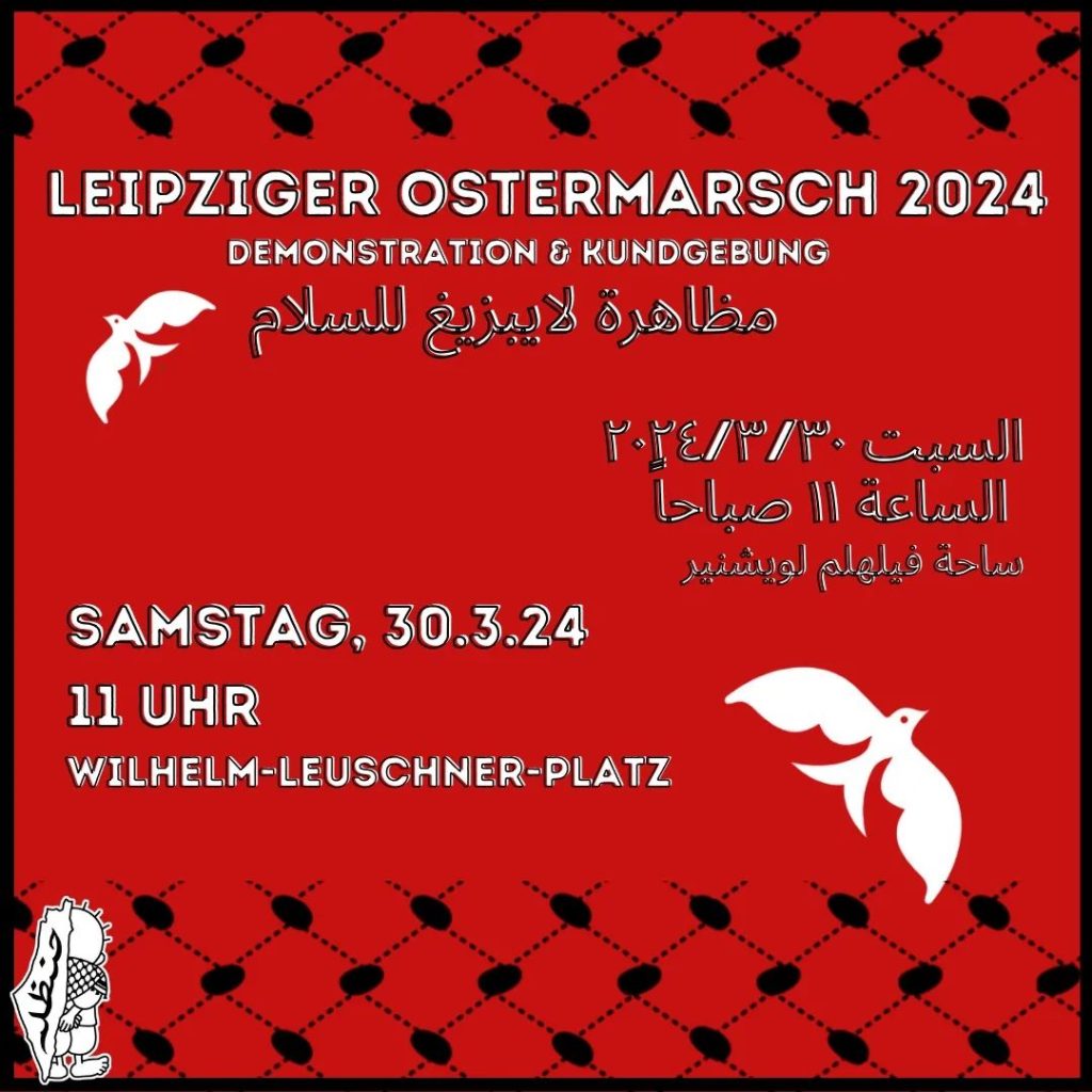 Leipziger Ostermarsch 2024 - Demonstration und Kundgebung