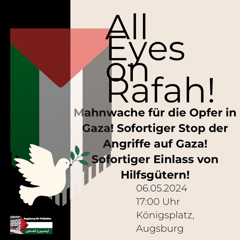MAHNWACHE:  A L L  E Y E S  O N  R A F A H !