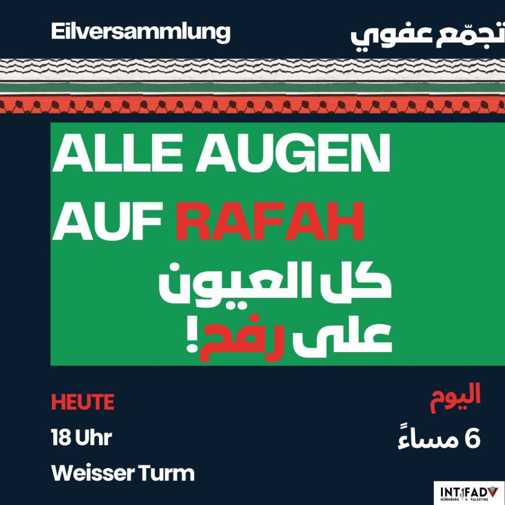 Eilversammlung: A L L E  A U G E N  A U F  R A F A H!