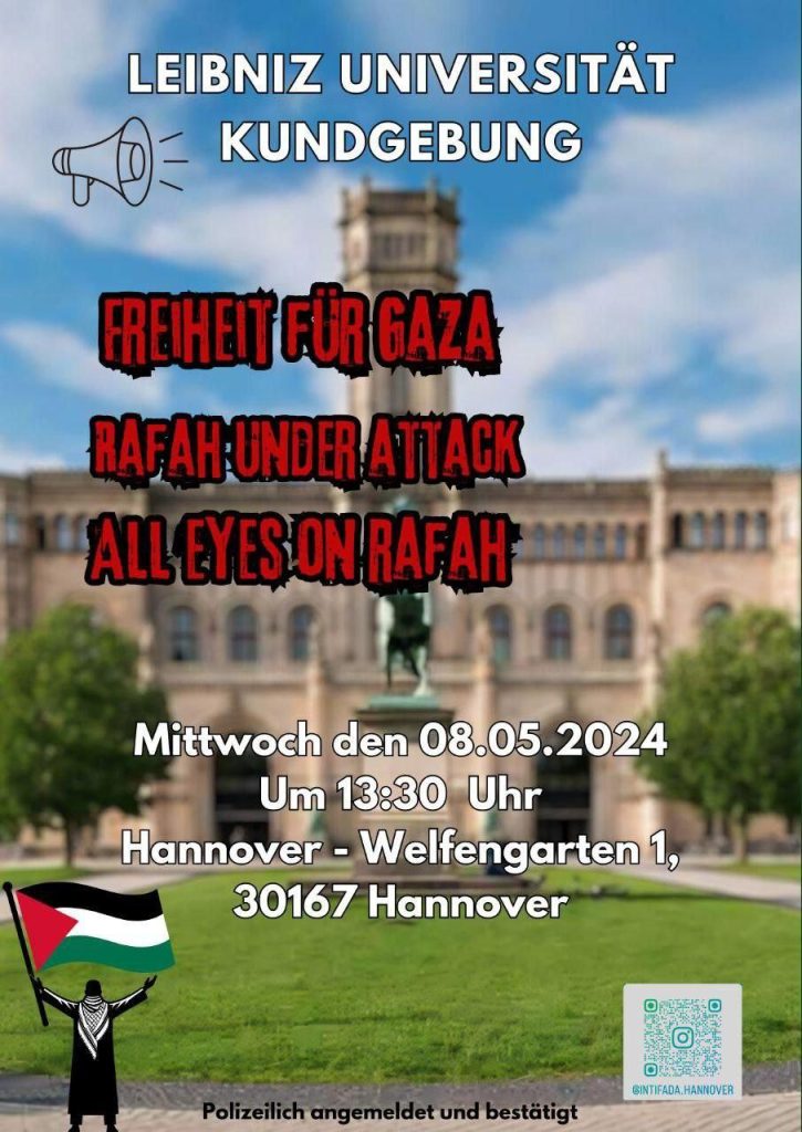 LEIBNIZ UNIVERSITÄT KUNDGEBUNG: FREIHEIT FÜR GAZA - RAFAH UNDER ATTACK - ALL EYES ON RAFAH