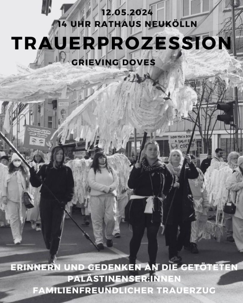 TRAUERPROZESSION - ERINNERN UND GEDENKEN AN DIE GETÖTETEN PALÄSTINENSER:INNEN | FAMILIENFREUNDLICHER TRAUERZUG