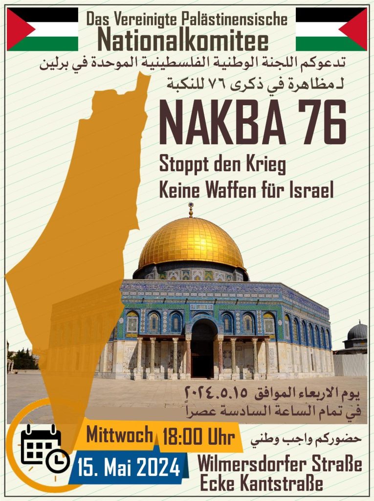 NAKBA 76: Stoppt den Krieg! Keine Waffen für Israel!
