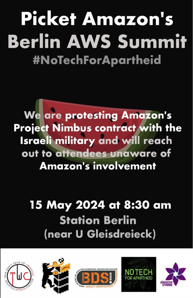 Picket Amazon\'s Berlin AWS Summit - #NoTechForApartheid