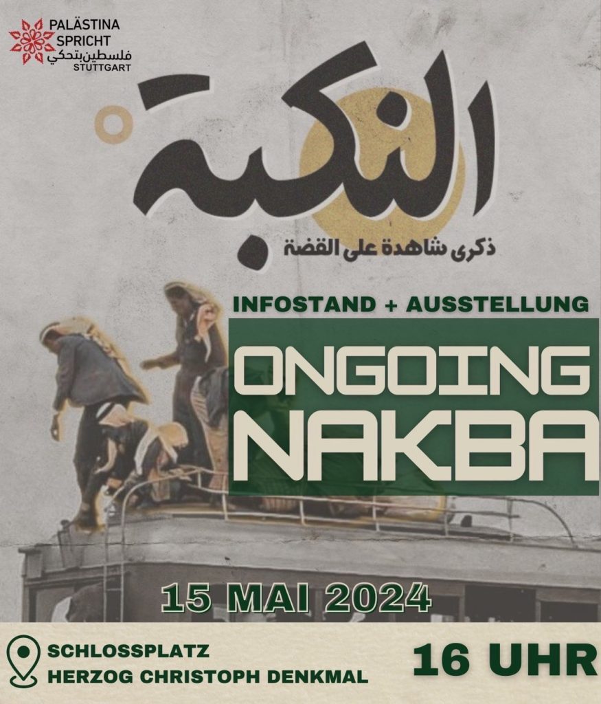 NAKBA DAY 2024 IN STUTTGART: INFOSTAND UND AUSSTELLUNG