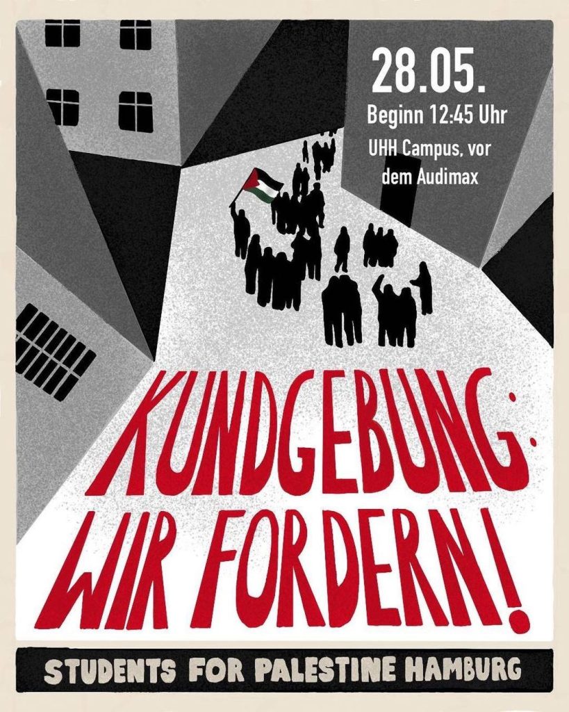 KUNDGEBUNG STUDENTS FOR PALESTINE HAMBURG: WIR FORDERN!