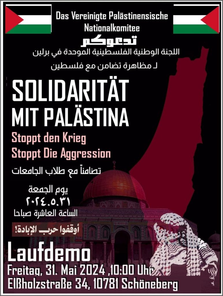 Laufdemo: SOLIDARITÄT MIT PALÄSTINA | Stoppt den Krieg | Stoppt die Aggression