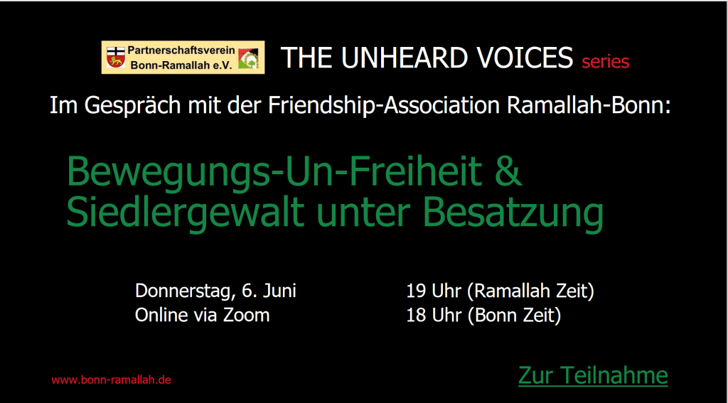 Einladung zur Zoom-Veranstaltungserie  Ramallah-Bonn – THE UNHEARD VOICES