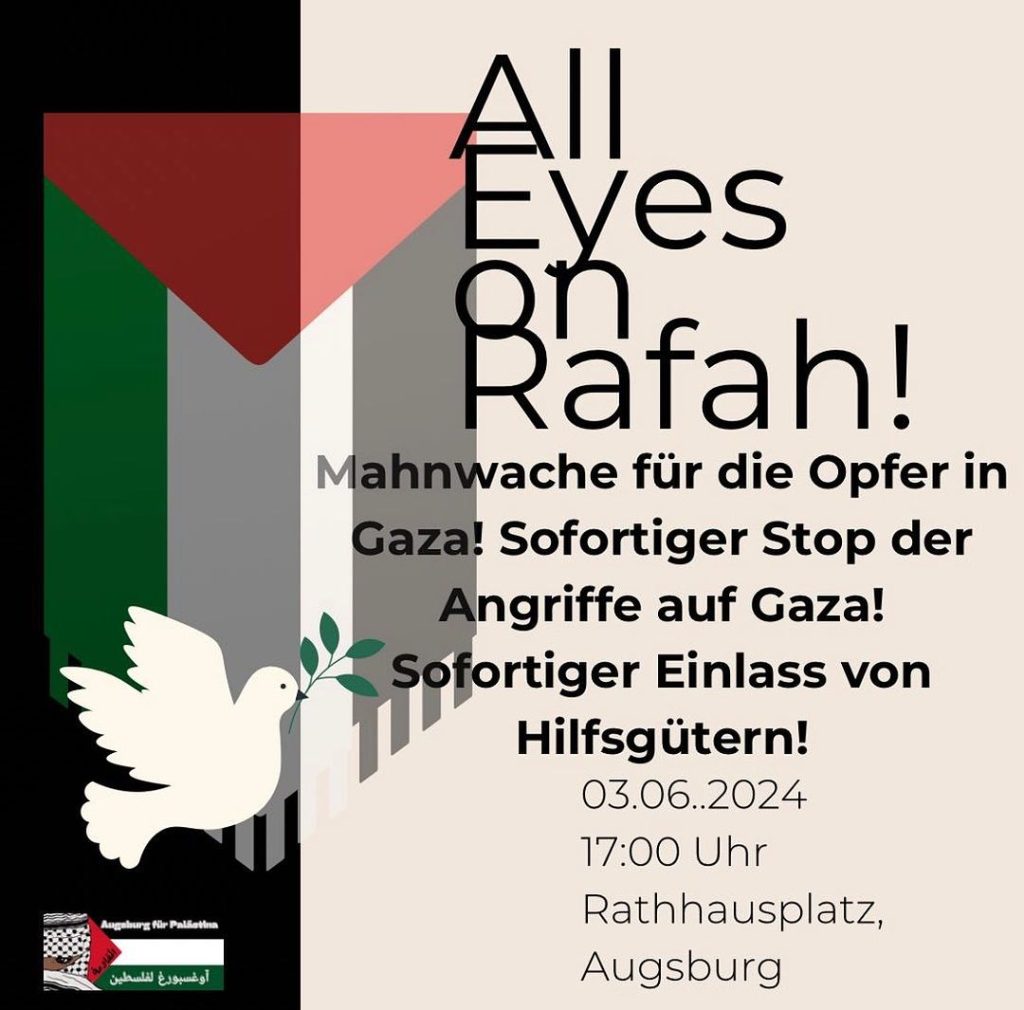 All Eyes on Rafah! Mahnwache für die Opfer in Gaza!