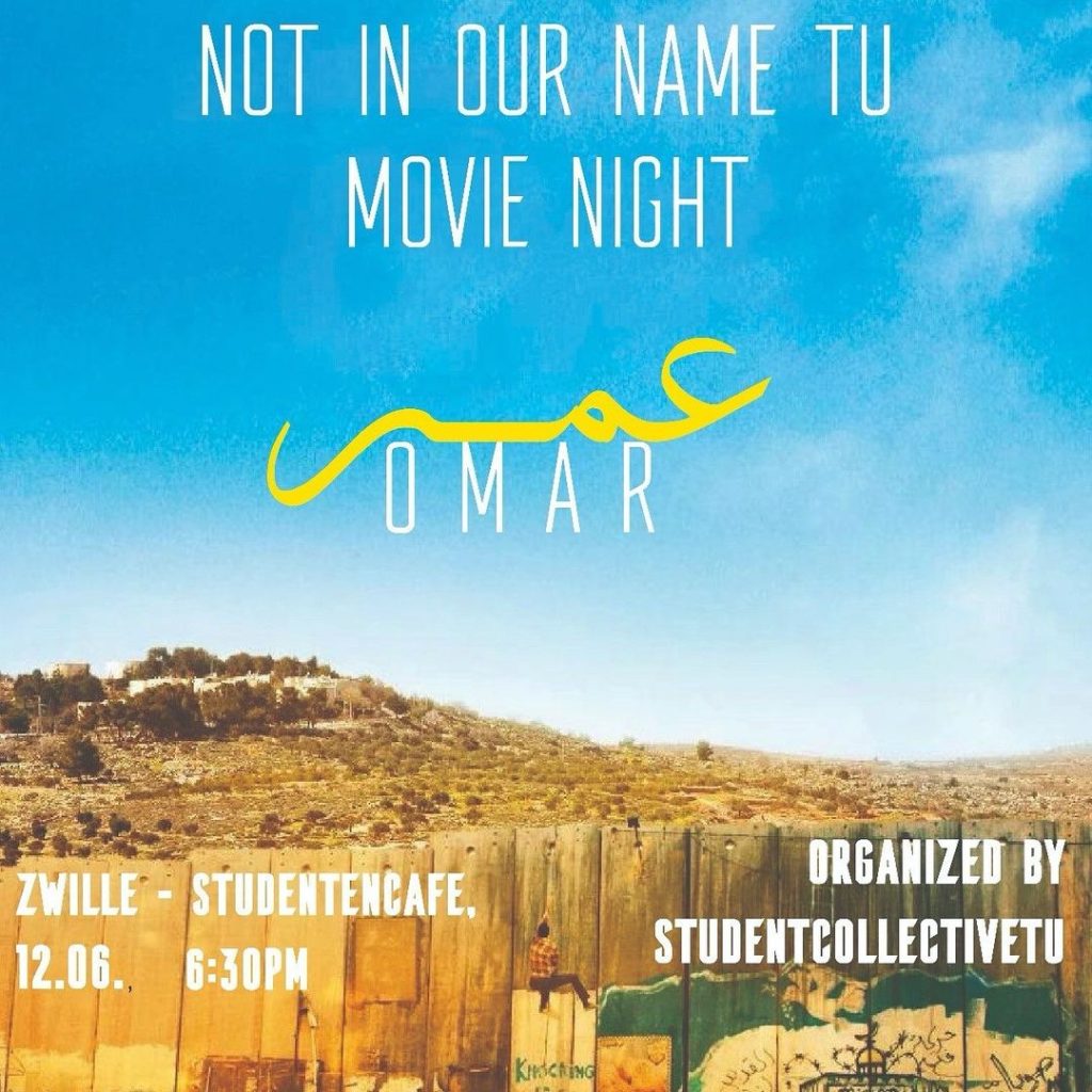 Not in our Name - TU Movie Night - \'Omar\'
