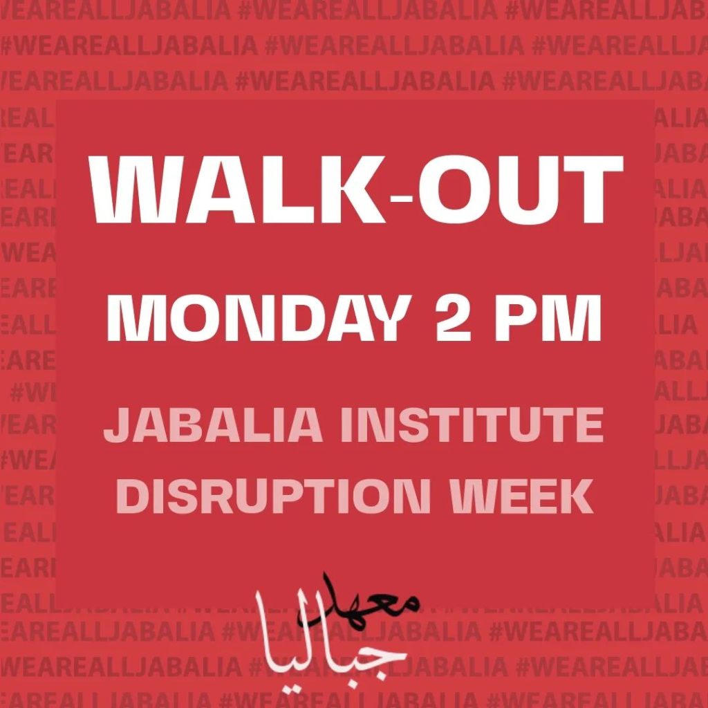 Walk-Out Jabalia Institute Disruption Week
