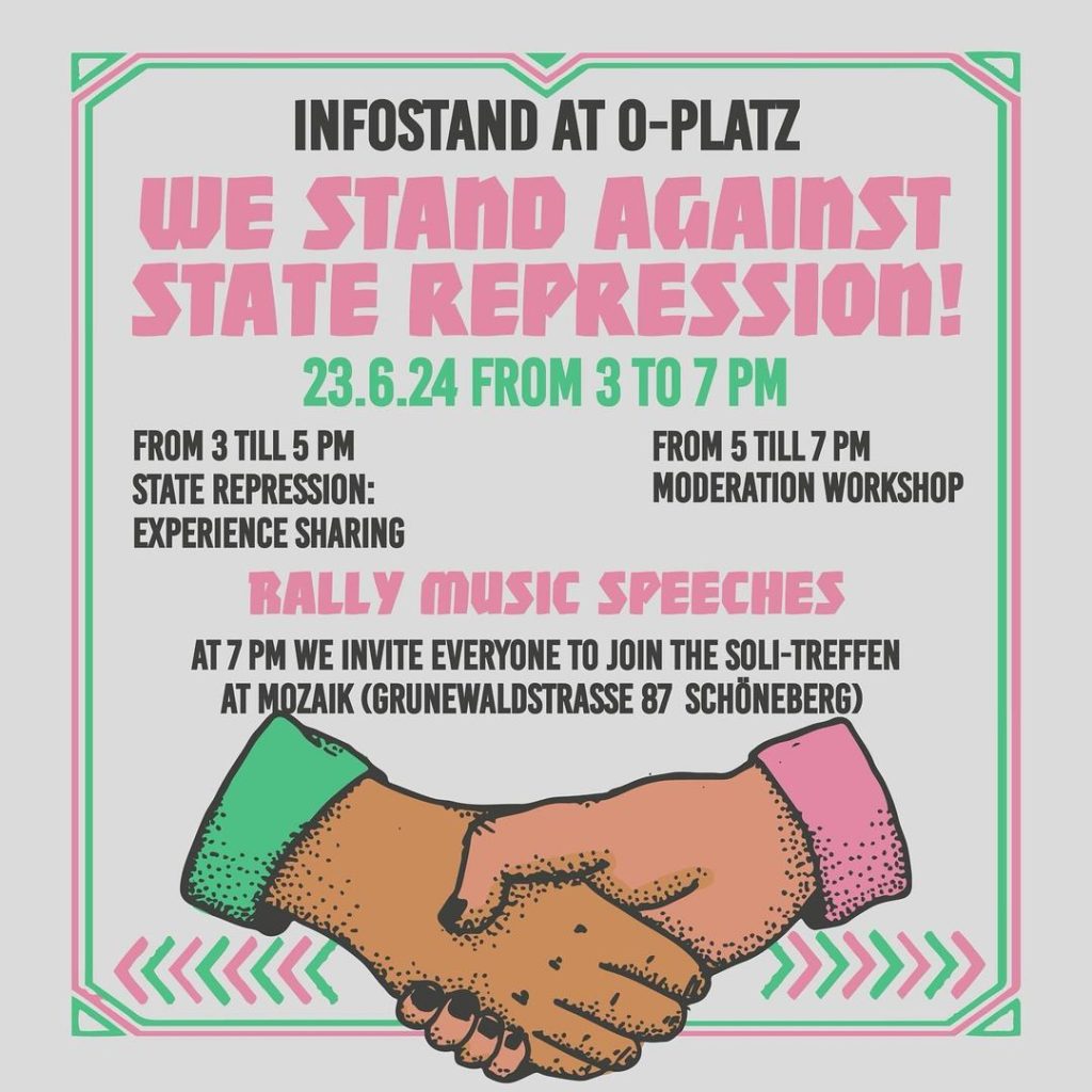 Infstand at O-Platz - We stand against State Repression!