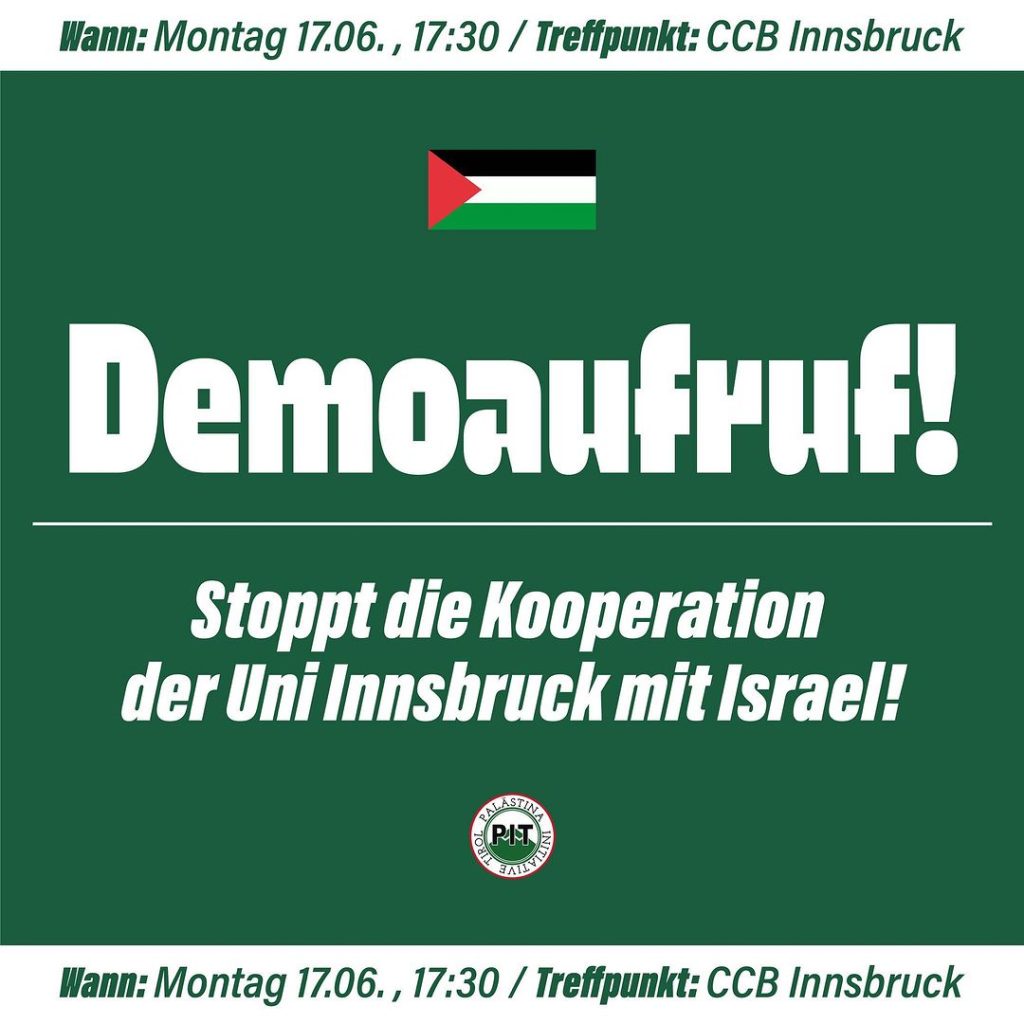 Demoaufruf! Stoppt die Kooperation der Uni Innsbruck mit Israel!