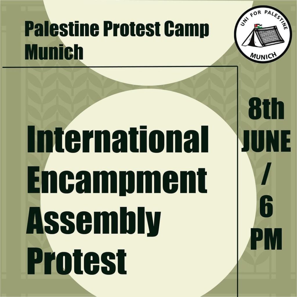 Palestine Protest Camp Munich - International Encampment Assembly Protest