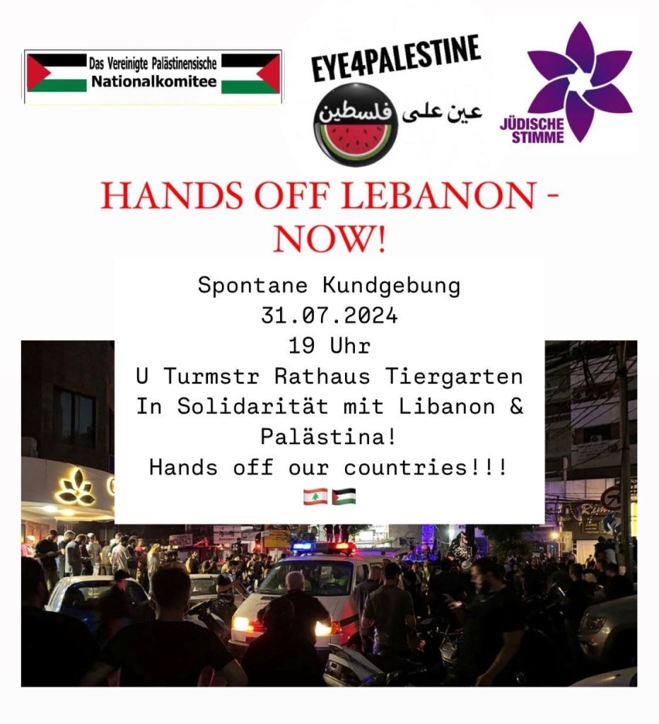 HANDS OFF LEBANON - NOW! In Solidarität mit Libanon & Palästina
