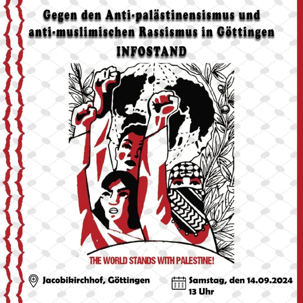 INFOSTAND | Gegen den Anti-palästinensismus und anti-muslimischen Rassismus in Göttingen