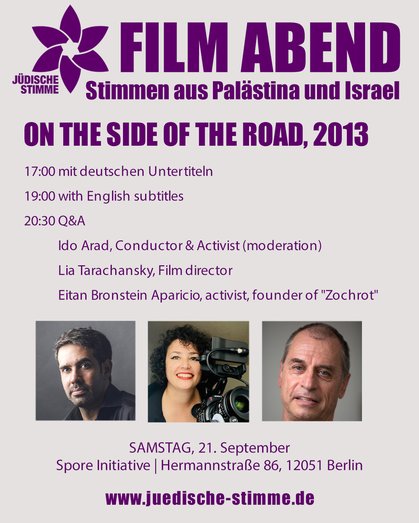 SPORE INITIATIVE HOSTS: ON THE SIDE OF THE ROAD - Ein Film von Lia Tarachansky