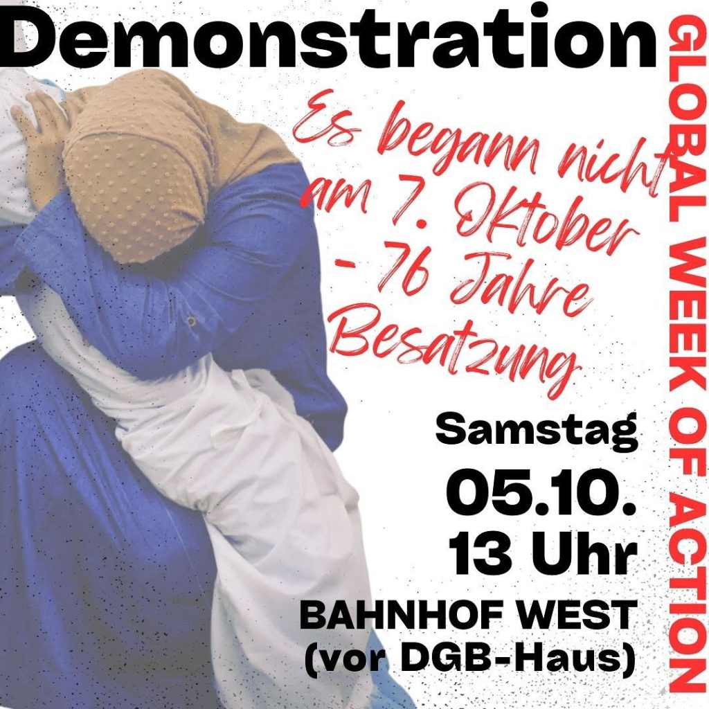 Demonstration: Es begann nicht am 7. Oktober - 76 Jahre Besatzung