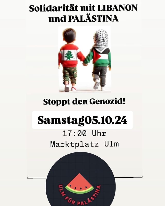 Solidarität mit Libanon und Palästina - Stoppt den Genozid!