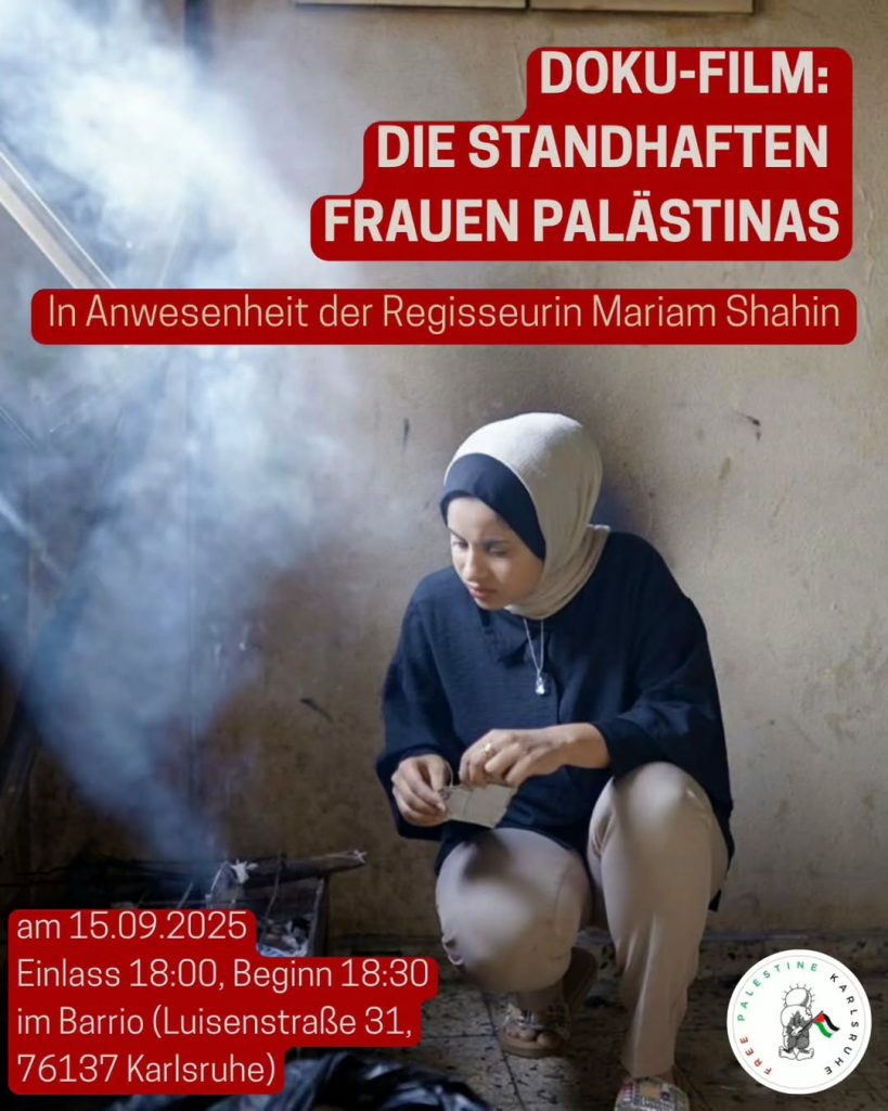 Doku-Film: Die standhaften Frauen Palästinas in Anwesenheit der Regisseurin Mariam Shahin