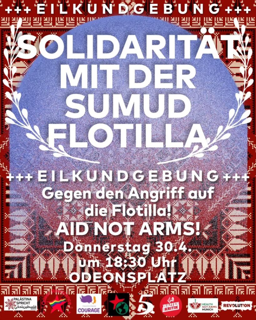 +++EILKUNDGEBUNG+++ SOLIDARITÄT MIT DER SUMUD FLOTILLA