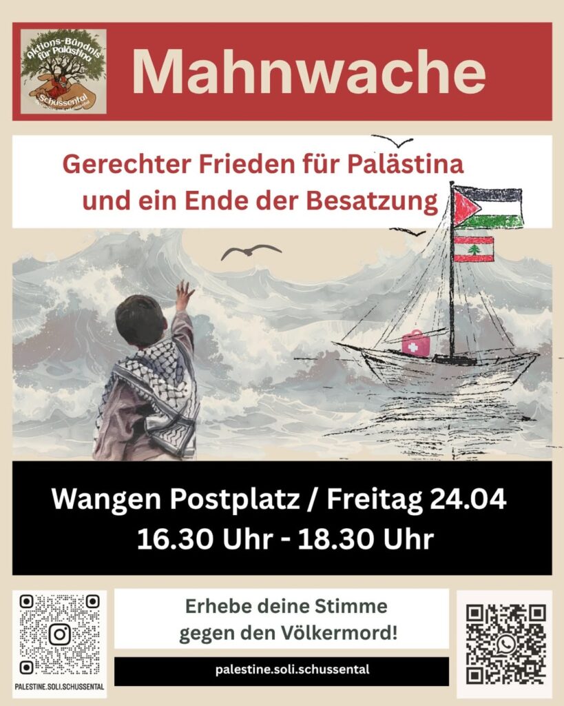 Mahnwache - Gerechter Frieden für Palästina und ein Ende der Besatzung