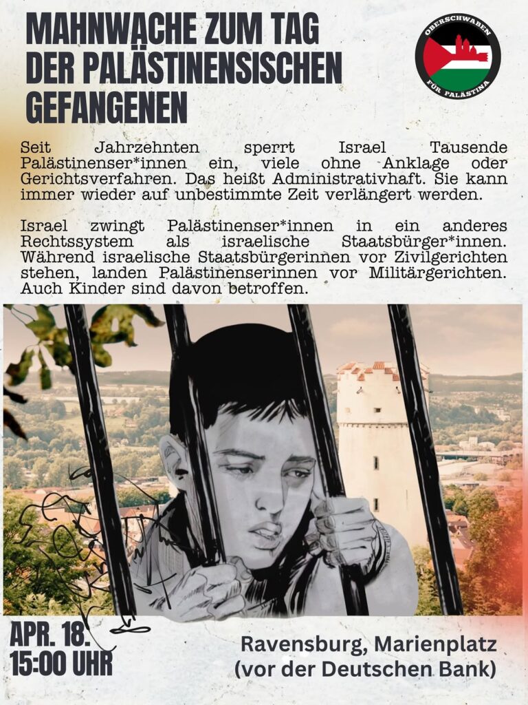 Mahnwache zum Tag der palästinensischen Gefangen
