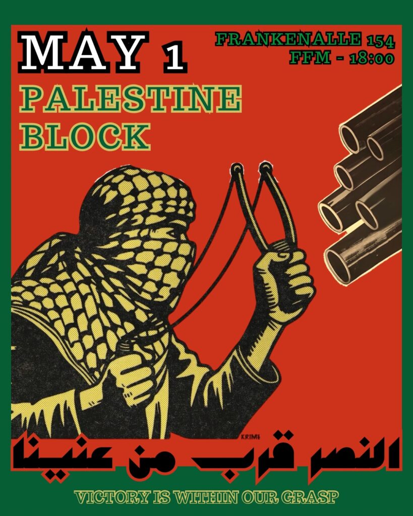 MAY 1 - PALESTINE BLOCK - Workers of the world, unite!