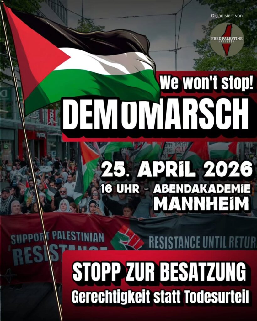 Demomarsch - Stopp zur Besatzung - Gerechtigkeit statt Todesurteil