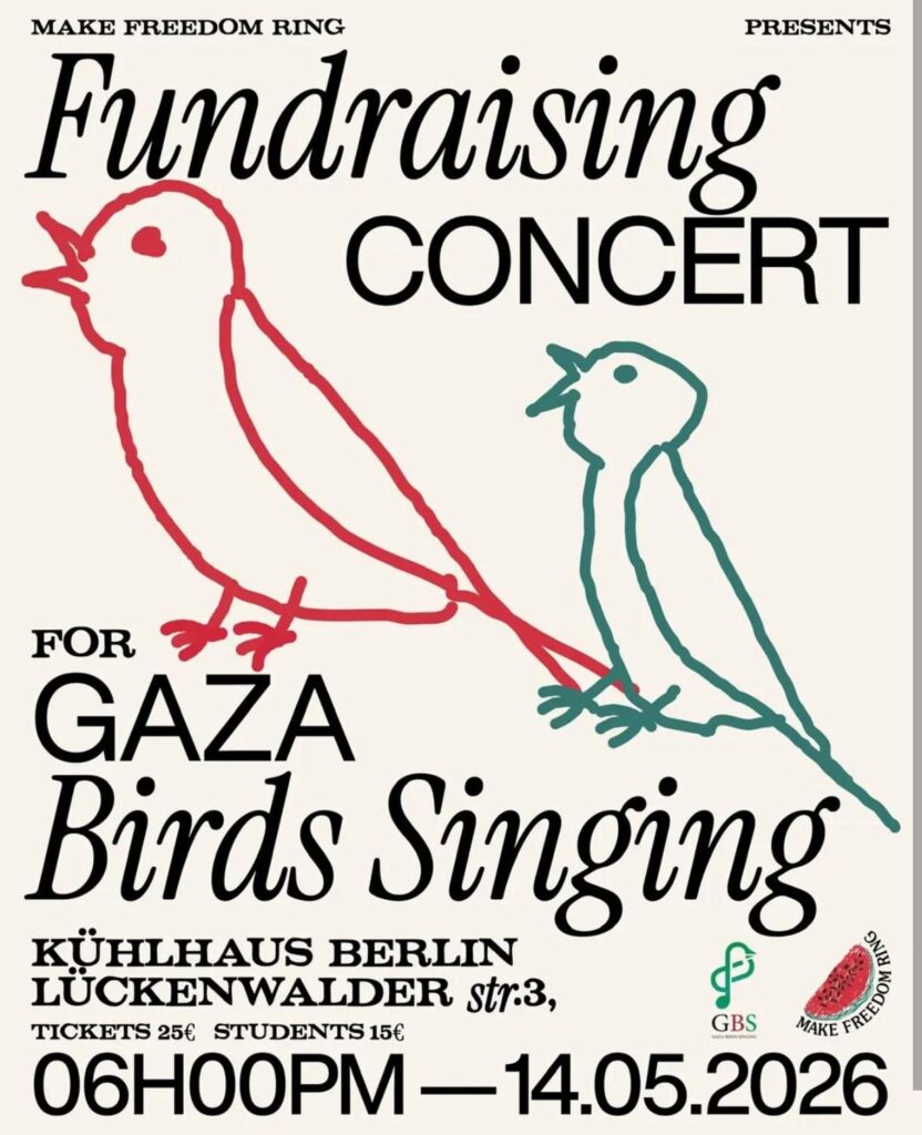 Benefizkonzert Für Gaza in Berlin: Gaza Birds Singing - Tickets über Link