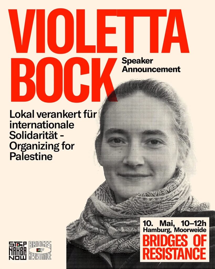Bridges of Resistance - Violetta Bock - Lokal verankert für internationale Solidarität - Organizing for Palestine