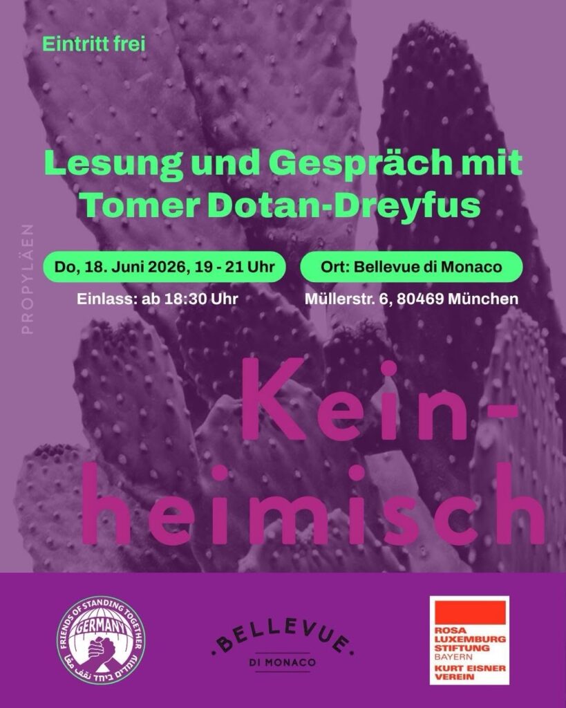 Lesung und Gespräch mit Tomer Dotan-Dreyfus - Kein - heimisch