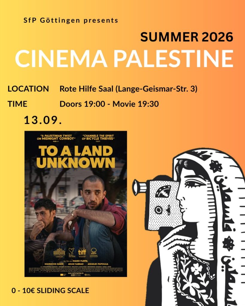 Cinema Palestine - To a Land unknown