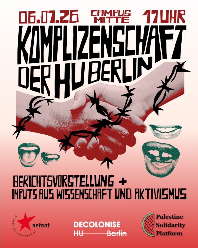 KOMPLIZENSCHAFT DR HU BERLIN - BERICHTSVORSTELLUNG + INPUTS AUS WISSENSCHAFT UND AKTIVISMUS
