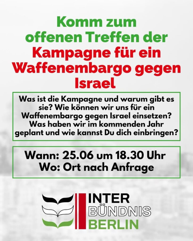 Komm zum offenen Treffen der Kampagne für ein Waffenembargo gegen Israel