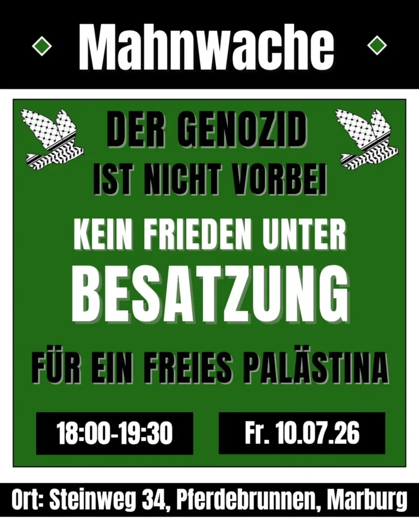 Mahnwache - Der Genozid ist nicht vorbei - Kein Frieden unter Besatzung