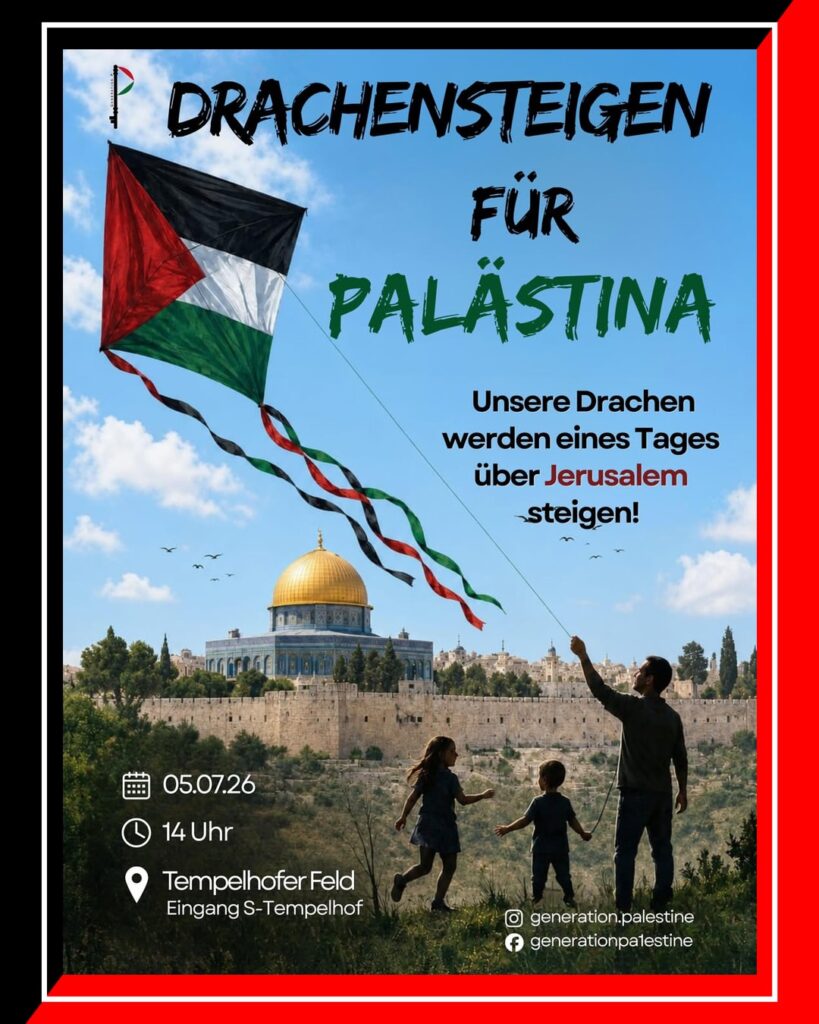 Drachensteigen für Palästina - Unsere Drachen werden eines Tages über Jerusalem steigen!