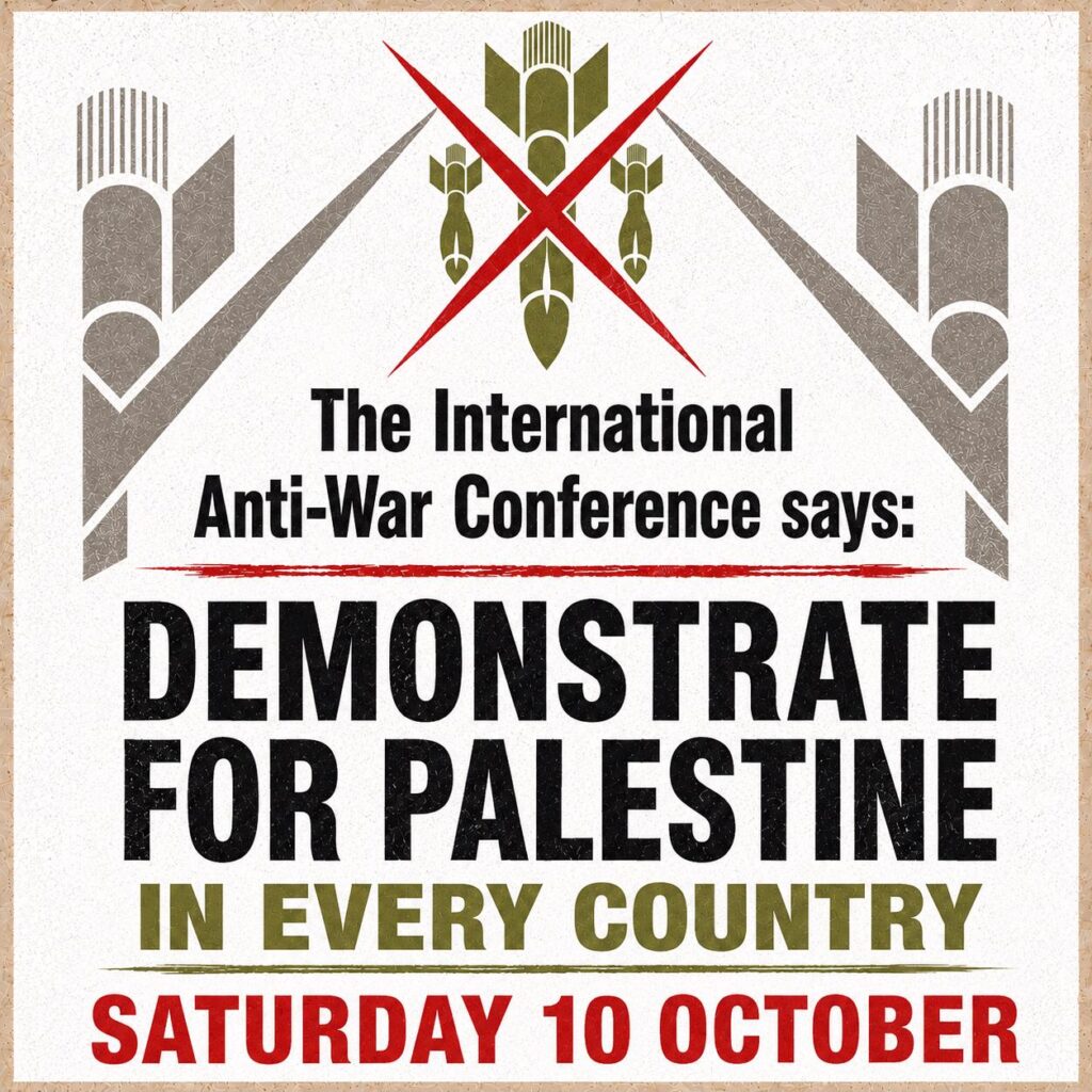 INTERNATIONAL DEMONSTRATION FOR PALESTINE  - WORLDWIDE!