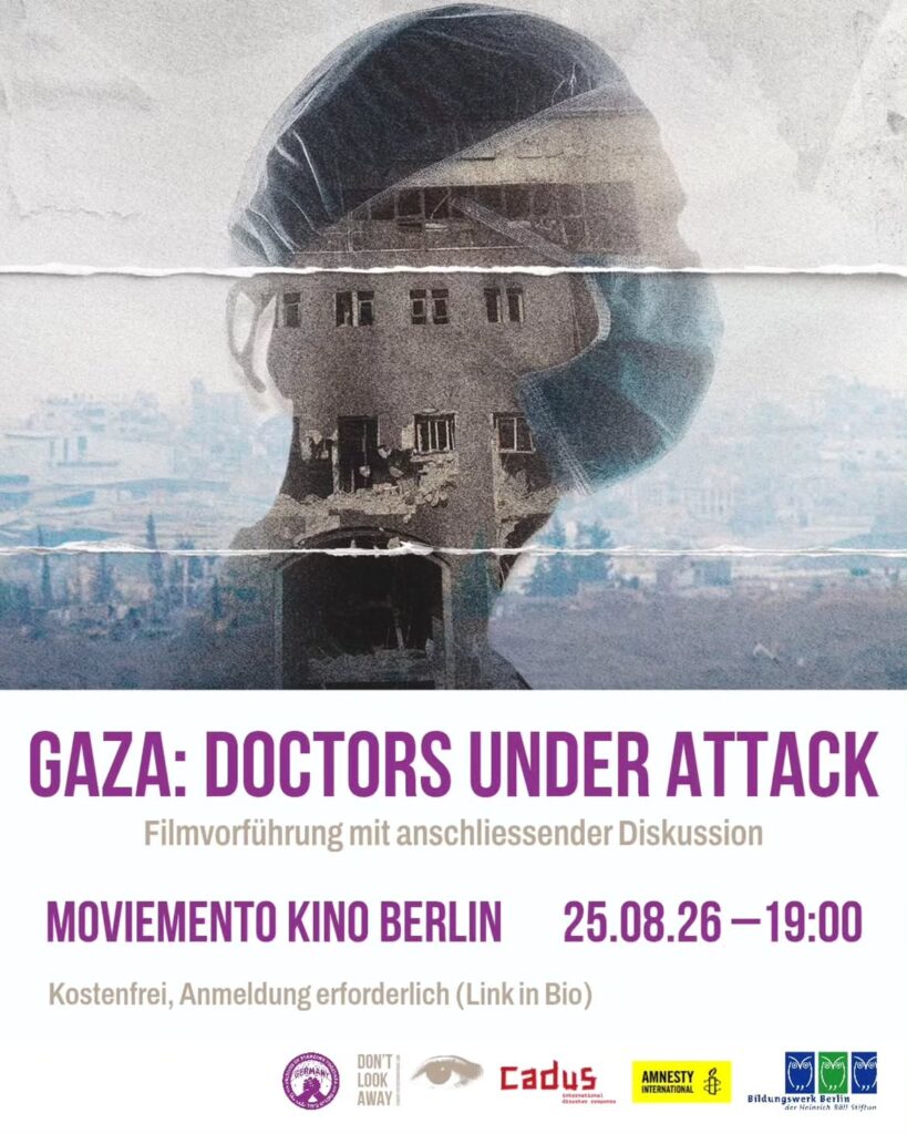 Filmvorführung mit anschliessender Diskussion - GAZA: Doctors under Attack