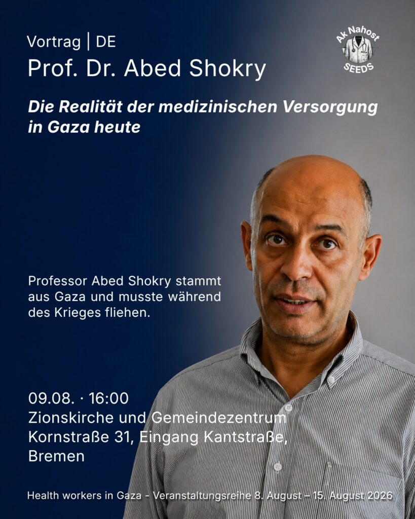 Vortrag - Die Realität der medizinischen Versorgung in Gaza heute