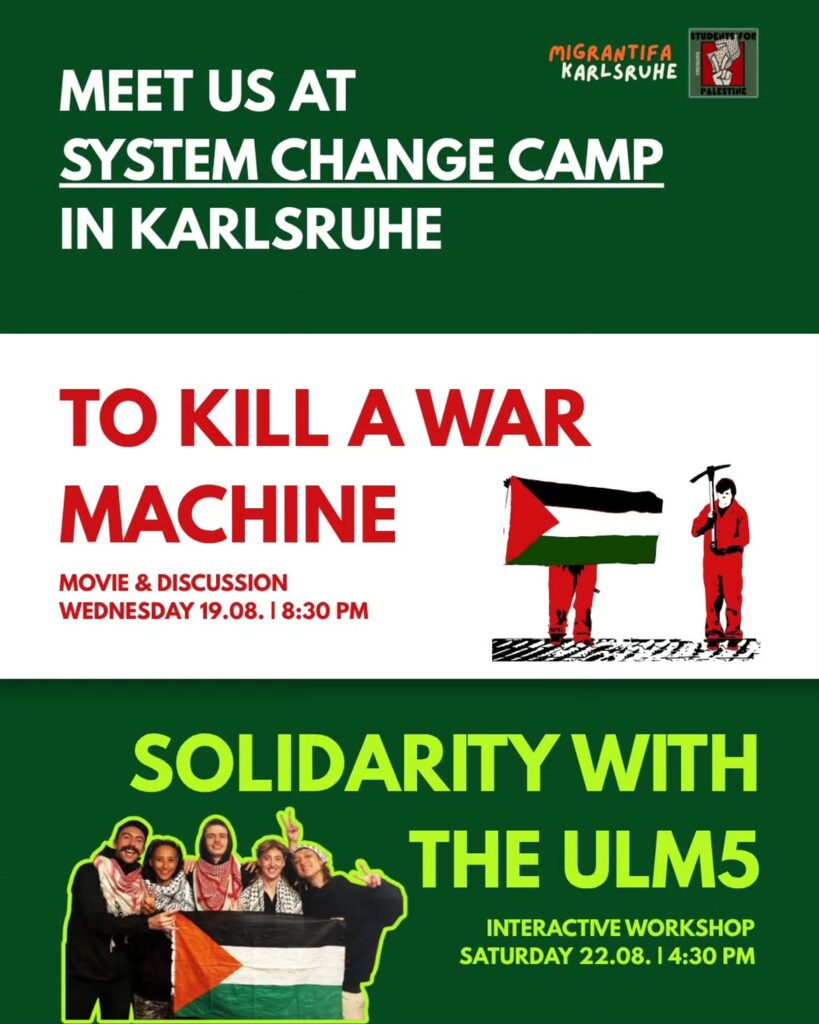 Meet us at \'System Change Camp\' in Karlsruhe - To kill a War Machine