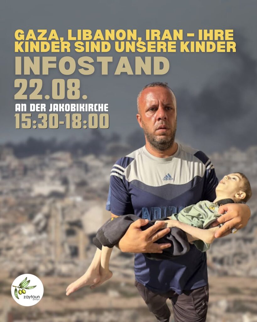 Infostand - Gaza, Libanon, Iran - Ihre Kinder sind unsere Kinder