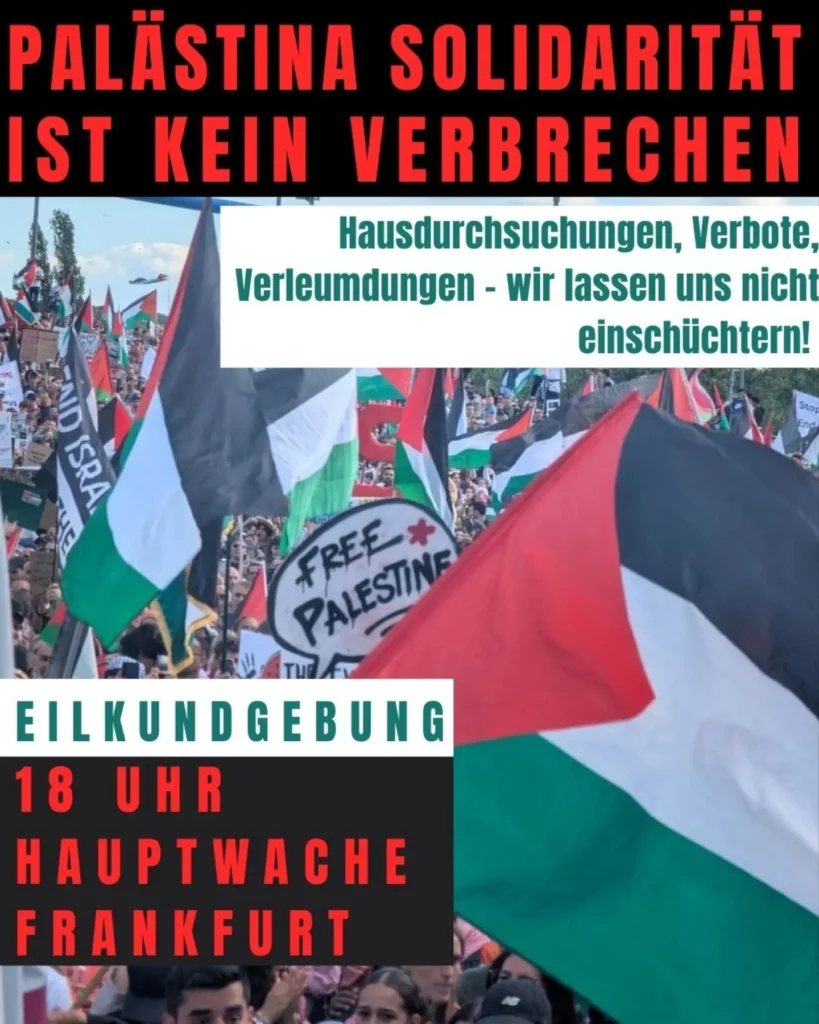 EILKUNDGEBUNG: PALÄSTINA SOLIDARITÄT IST KEIN  VERBRECHEN