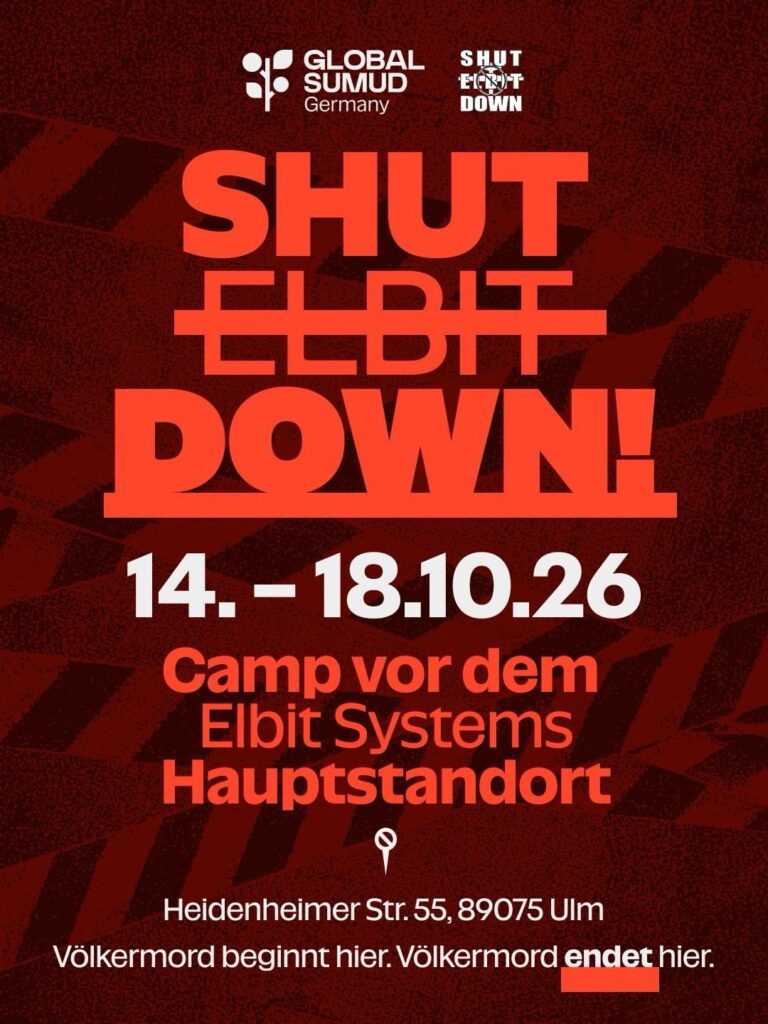 CAMP for dem Elbit Systems Hauptstandort - Shut Elbit down