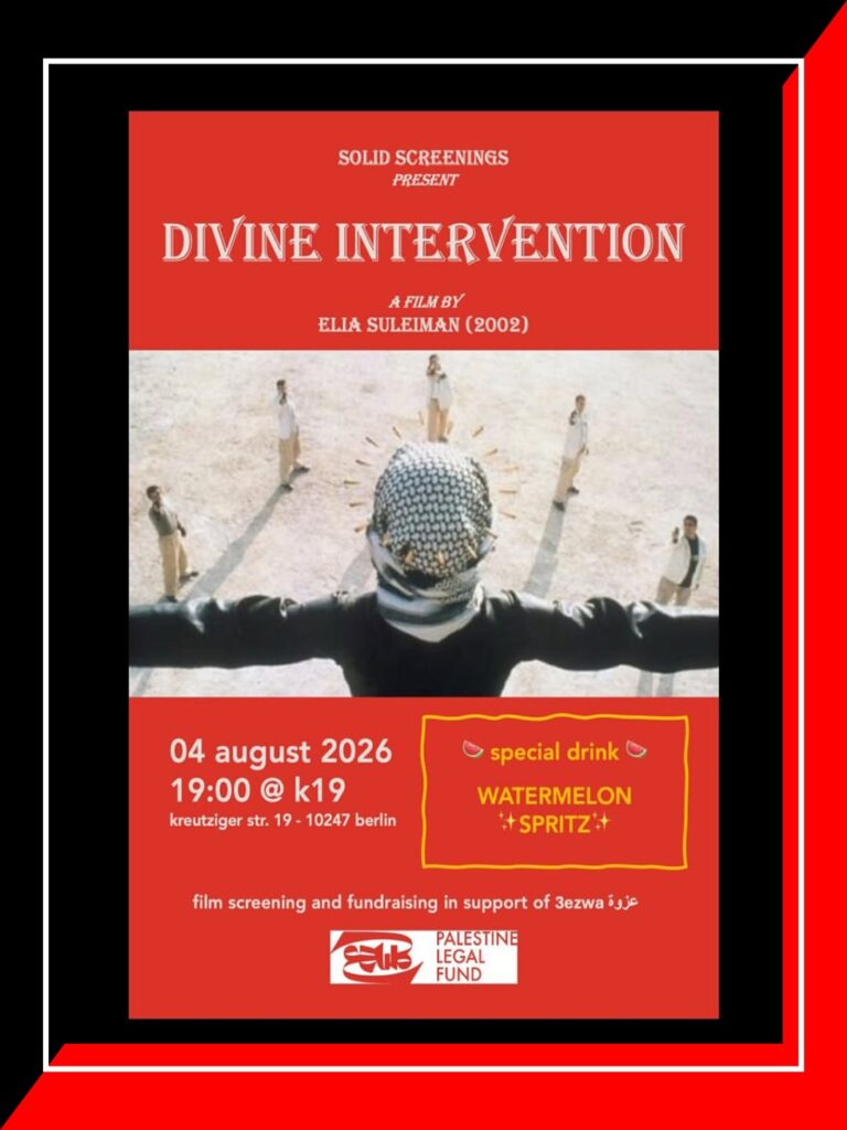 Summer film screening for Palestine : DIVINE INTERVENTION