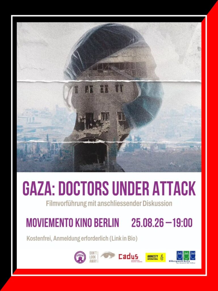 Gaza: Doctors under Attack - Filmvorführungen mit anschliessender Diskussion