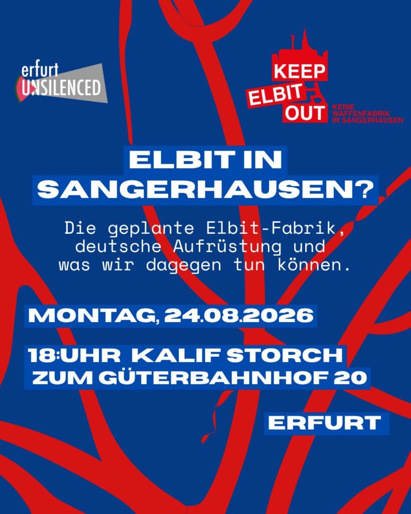 Elbit in Sachsenhausen? - Die geplante Elbit-Fabrik, deutsche Aufrüstung und was wir dagegen tun können