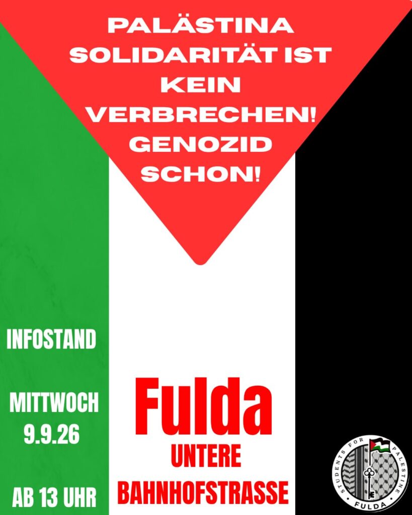 Infostand - Palästina Solidarität ist kein Verbrechen! Genozid schon!