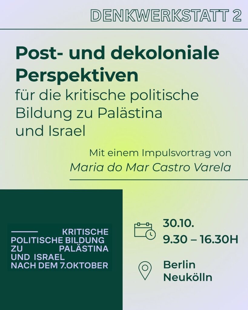 Post- und dekoloniale Perspektiven für die kritische politische Bildung zu Israel und Palästina
