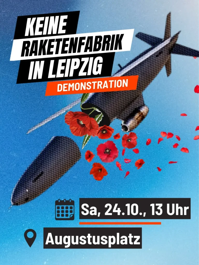 Demonstration - Keine Raketenfabrik in Leipzig