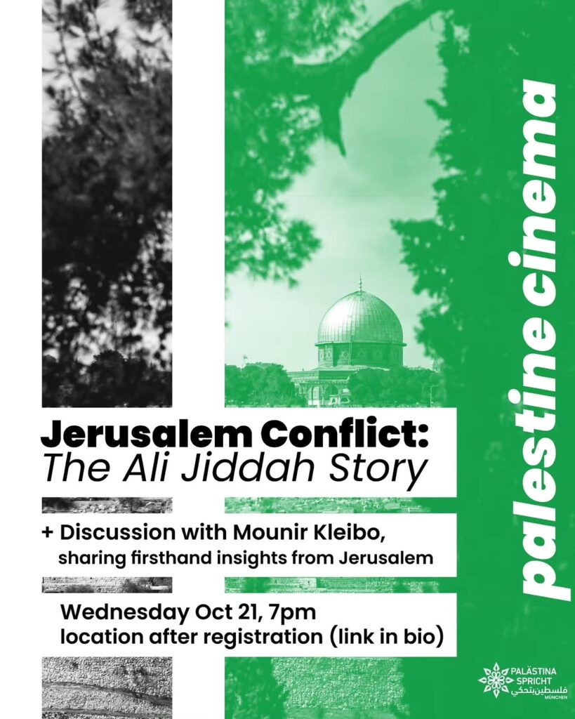 Jerusalem conflict: The Ali Jiddah story + Diskussion mit Mounir Klein